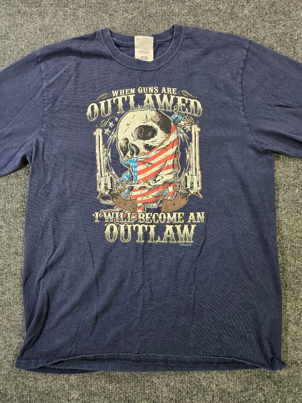 When Guns Are Outlawed I'll Become An Outlaw TShirt Mens L Blue Long Sleeve Tee